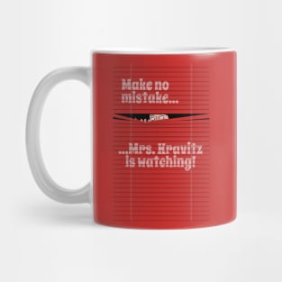 Mrs. Kravitz is watching! Mug